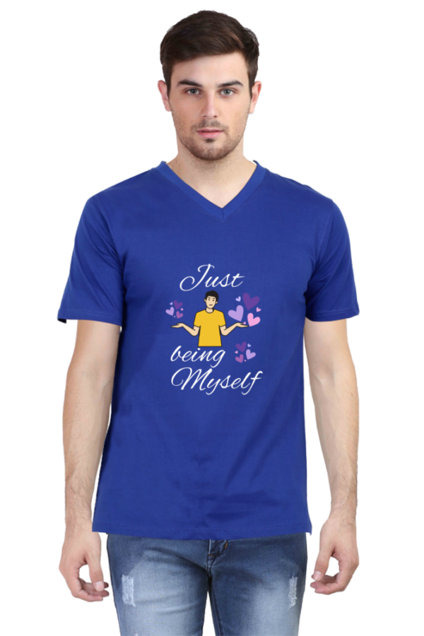 Just being myself: Men's 100% Cotton V-Neck Half Sleeve T-Shirt - Image 2
